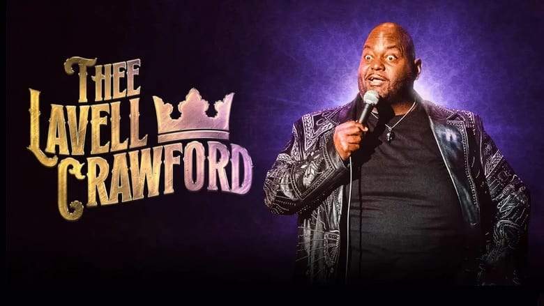 Lavell Crawford: THEE Lavell Crawford (2023)
