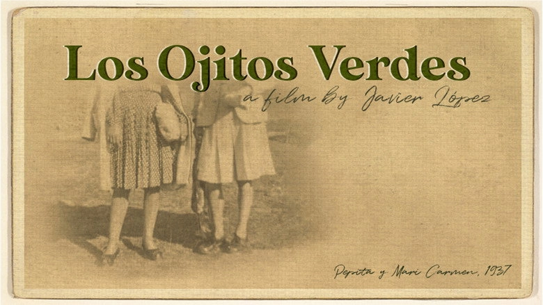 Los Ojitos Verdes (2022)