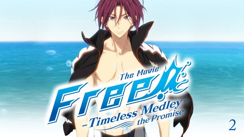 Free! Timeless Medley: The Promise (2017)