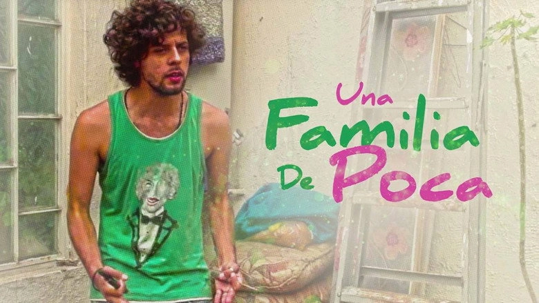 Una Familia De Poca... (2015)