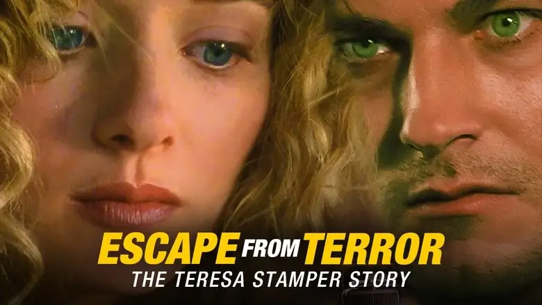 Crimes Of Passion: Escape From Terror - The Teresa Stamper Story (1995)