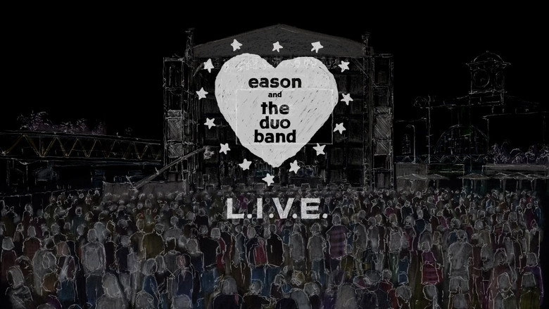 Eason And The DUO Band L.O.V.E. Is L.I.V.E. (2018)