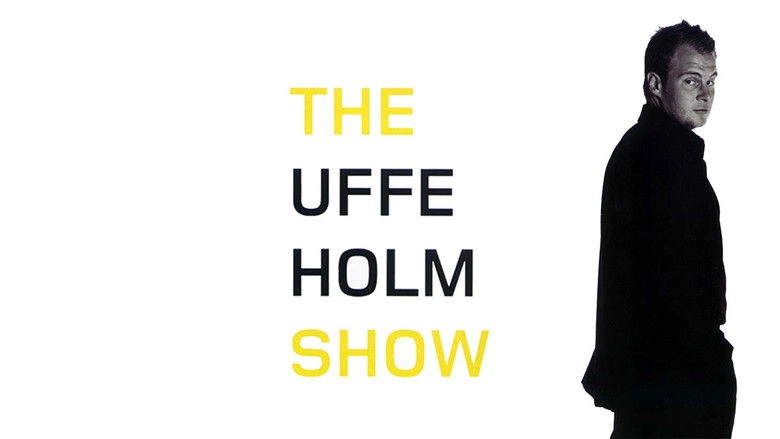 The Uffe Holm Show (2003)