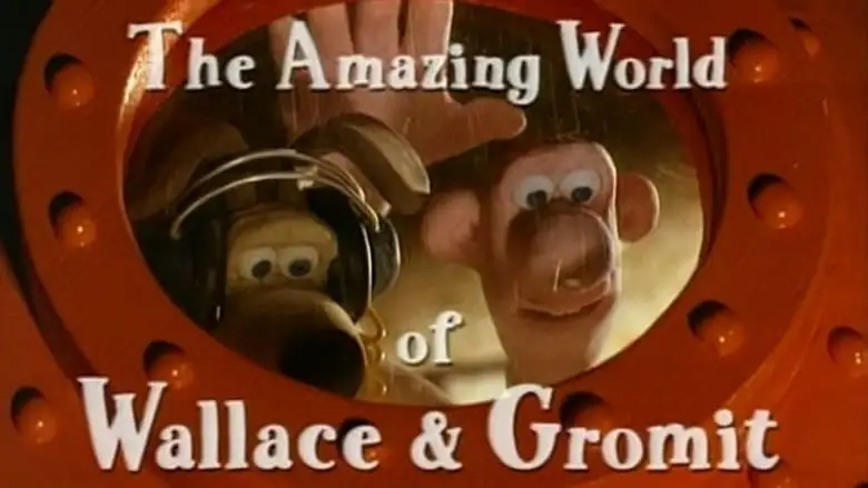The Amazing World Of Wallace And Gromit (1999)