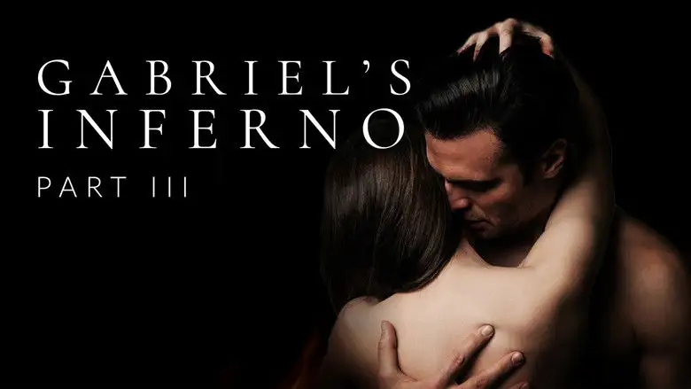 Gabriel's Inferno: Part Three (2020)