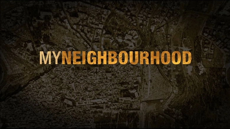 My Neighbourhood (2012)