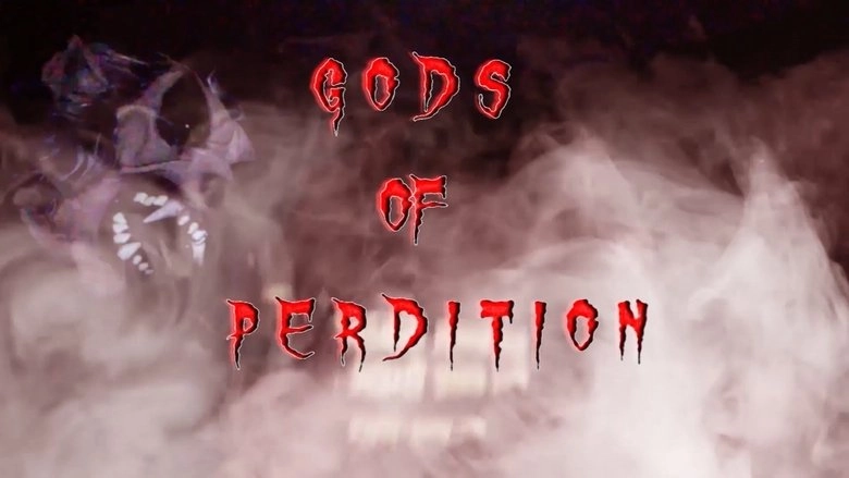 Gods Of Perdition (2018)