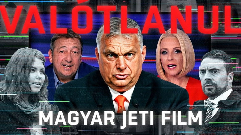 VALOTLANUL: Fekete Kampanyok Az Orban-rendszerben (2023)