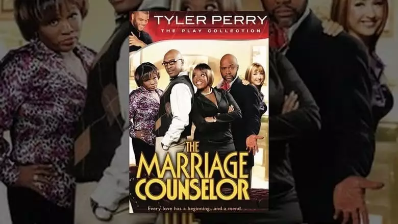 Tyler Perry's The Marriage Counselor - The Play (2009)