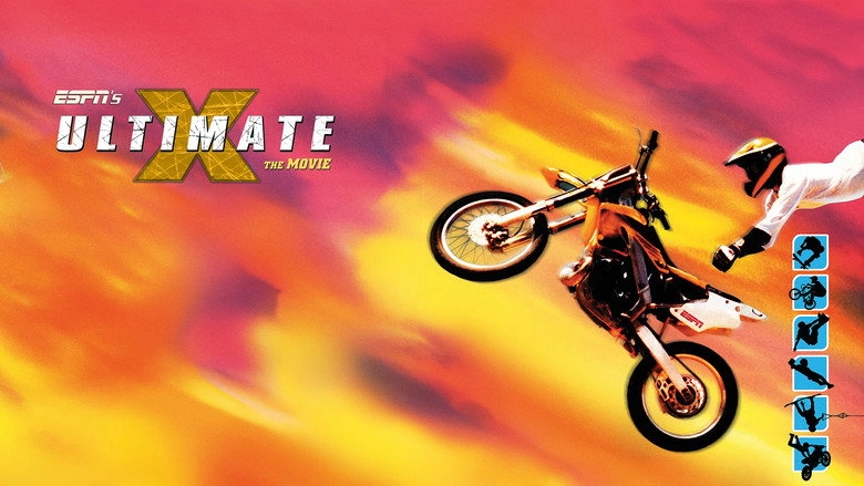 Ultimate X: The Movie (2002)