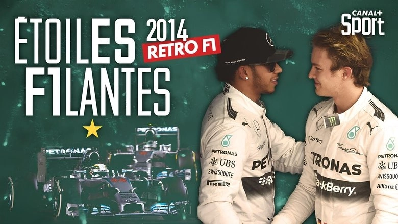 Rétro F1 2014 : Étoiles filantes (2014)