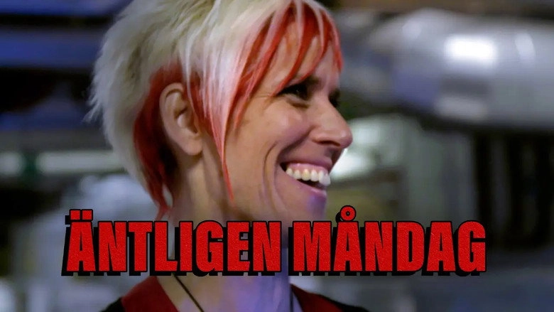 Äntligen måndag (2021)