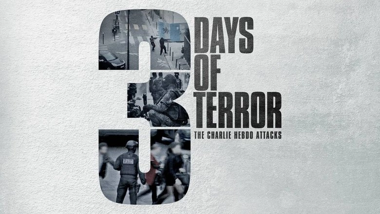 Three Days Of Terror: The Charlie Hebdo Attacks (2016)