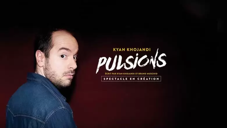 Pulsions (2019)