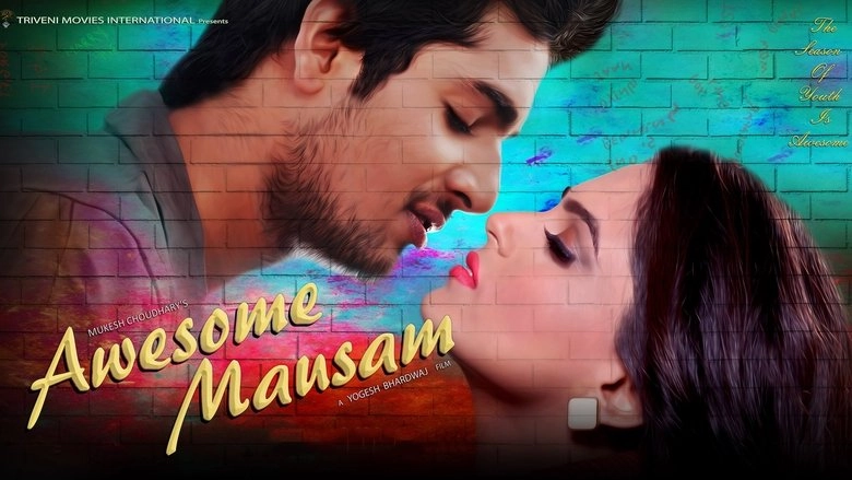 Awesome Mausam (2016)