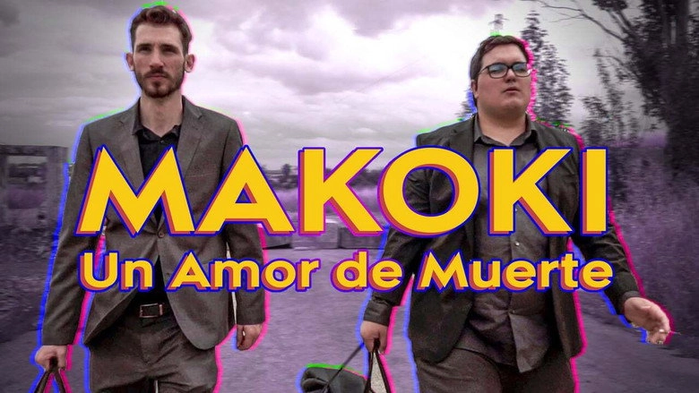 Makoki: Un Amor De Muerte (2021)