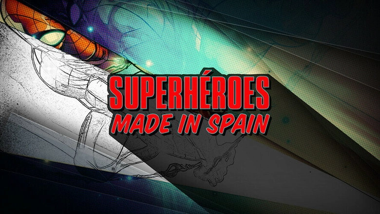 Superheroes Made In Spain (2019)