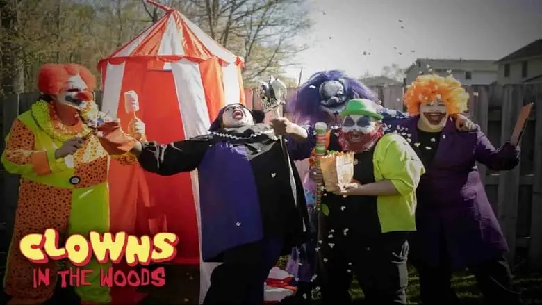 Clowns In The Woods (2021)