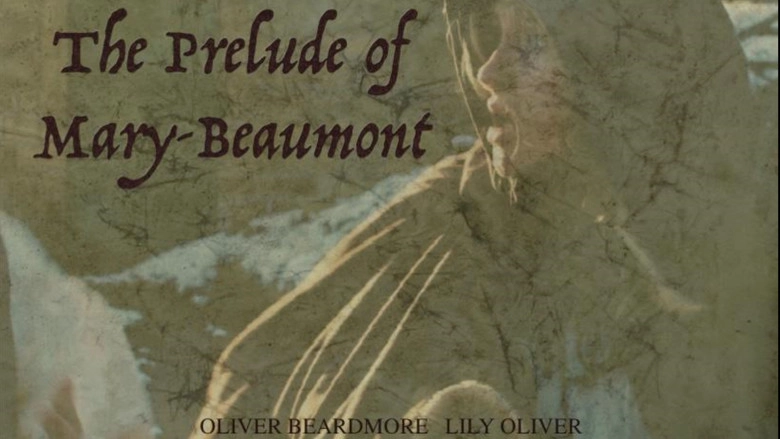 The Prelude Of Mary Beaumont (2025)