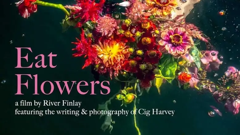 Eat Flowers (2023)
