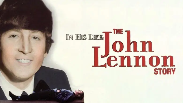 In His Life: The John Lennon Story (2000)