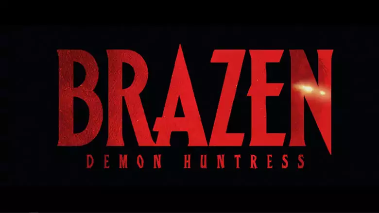 Demon Huntress Brazen (2019)