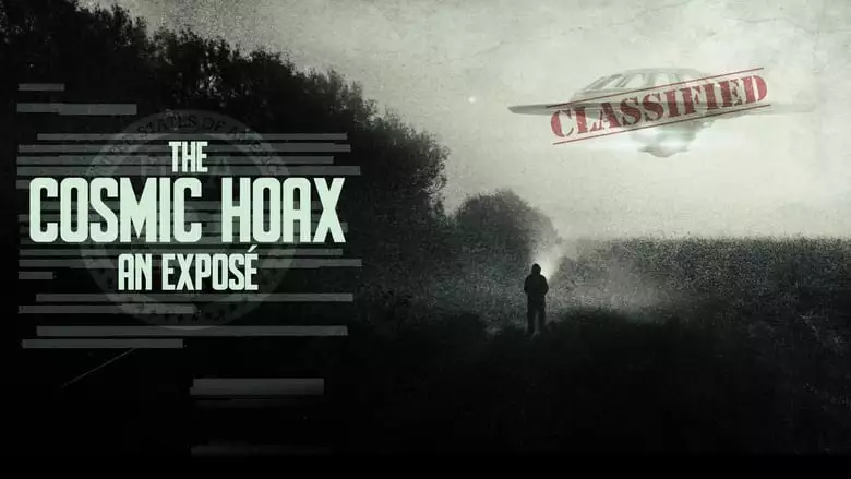 The Cosmic Hoax: An Expose (2021)