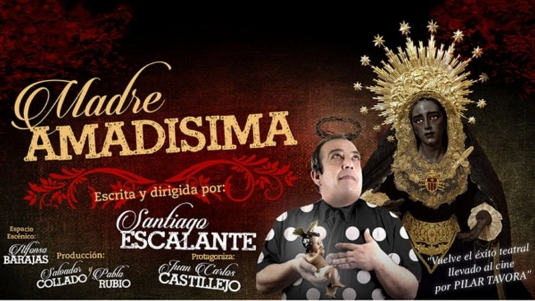 Madre Amadisima (2009)