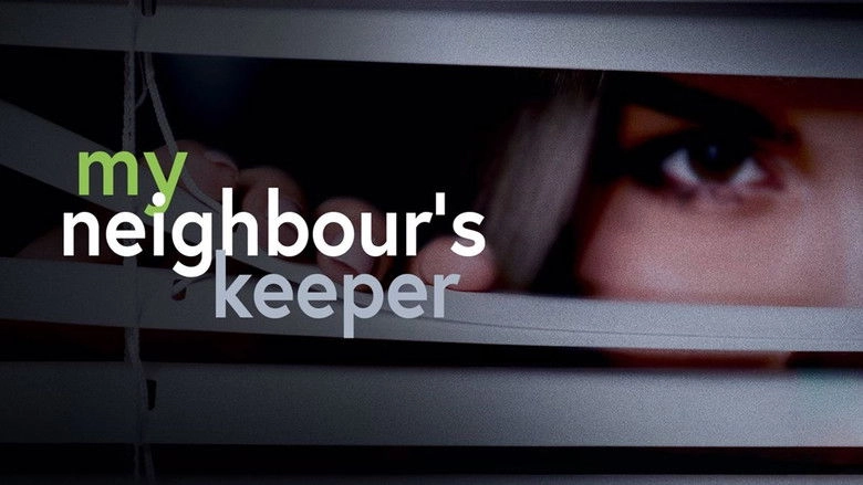 My Neighbor's Keeper (2007)