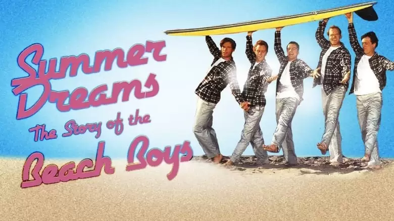 Summer Dreams: The Story Of The Beach Boys (1990)