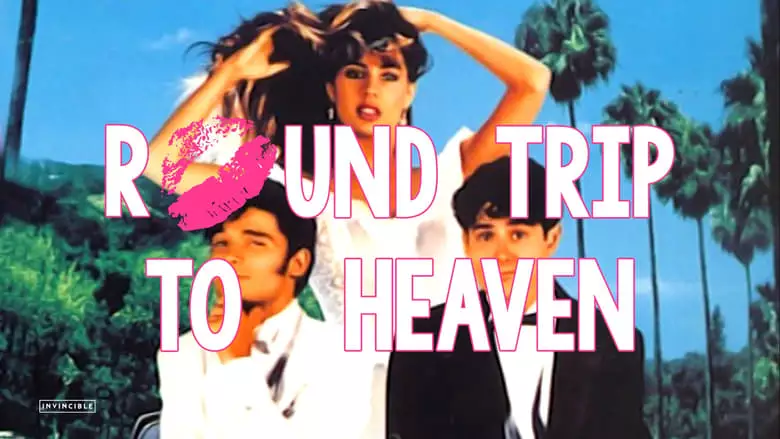 Round Trip To Heaven (1992)