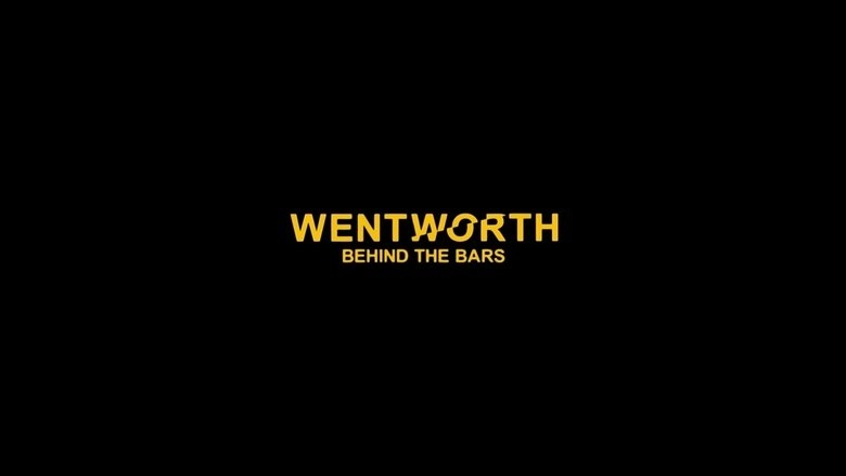 Wentworth: Behind The Bars: A Look At Season 8 (2020)
