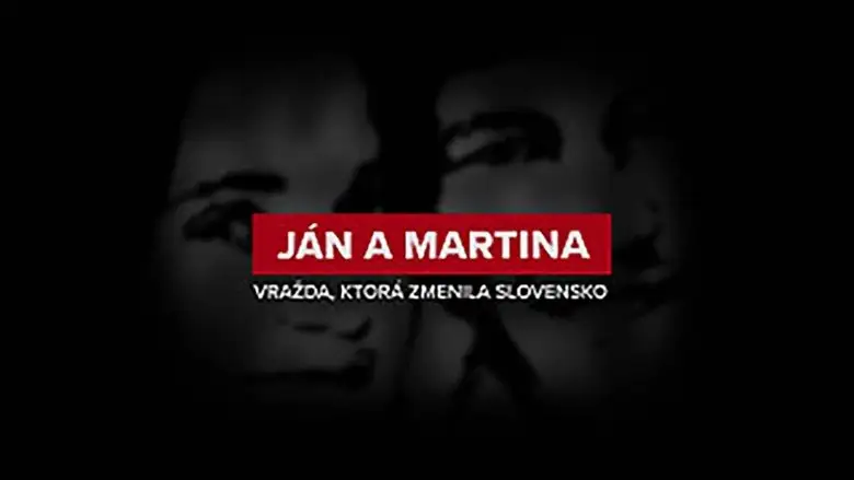 Jan A Martina: Murder That Changed Slovakia (2019)