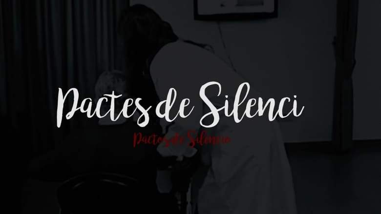 Pactes De Silenci (2018)