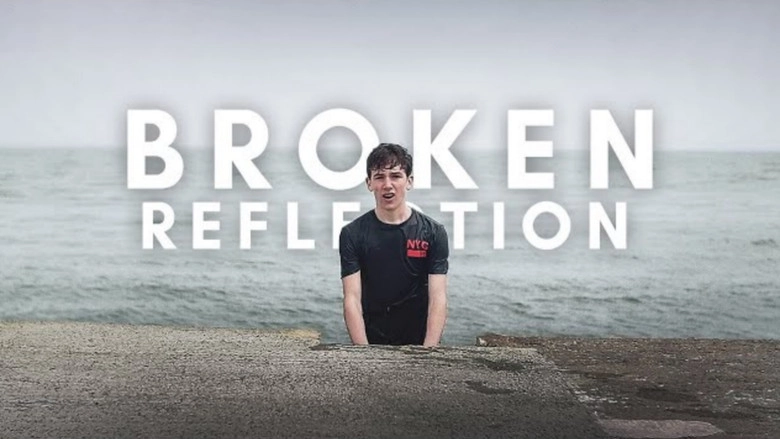Broken Reflection (2020)