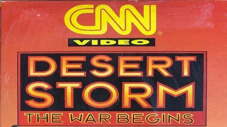 Desert Storm: The War Begins (1991)
