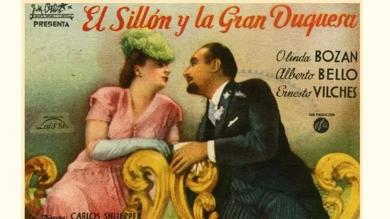 El Sillon Y La Gran Duquesa (1943)