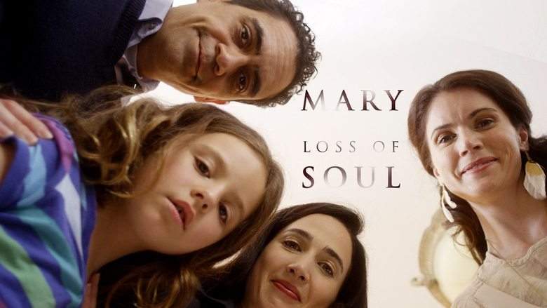 Mary Loss Of Soul (2015)