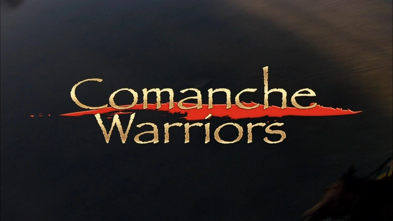 Comanche Warriors (2005)