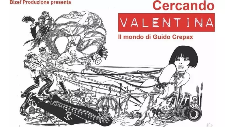 Searching For Valentina: The World Of Guido Crepax (2019)