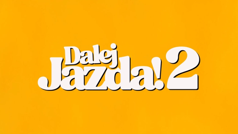 Dalej Jazda! 2 (2026)