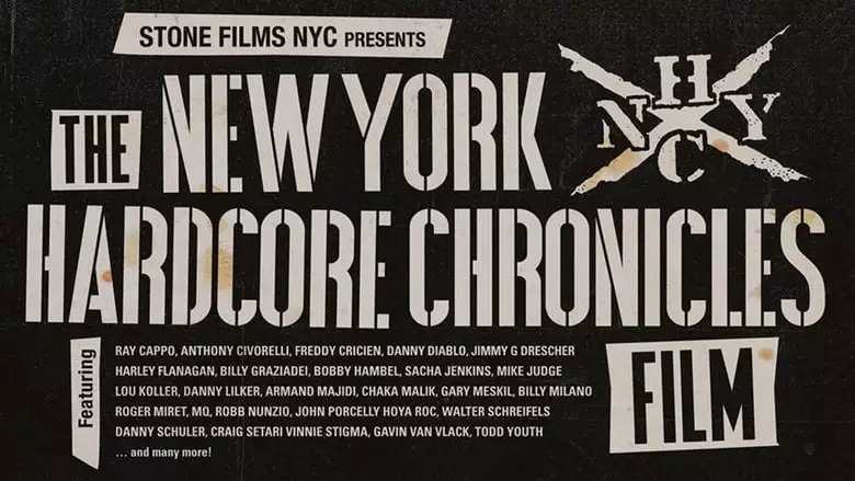 The New York Hardcore Chronicles Film (2017)