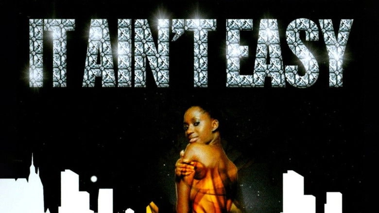 It Ain't Easy (2006)