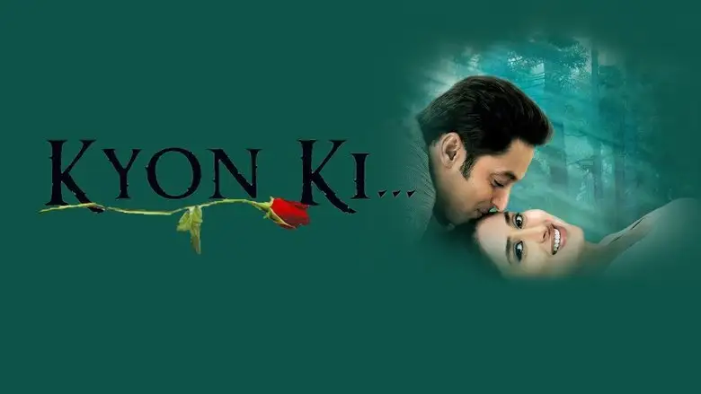 Kyon Ki... (2005)