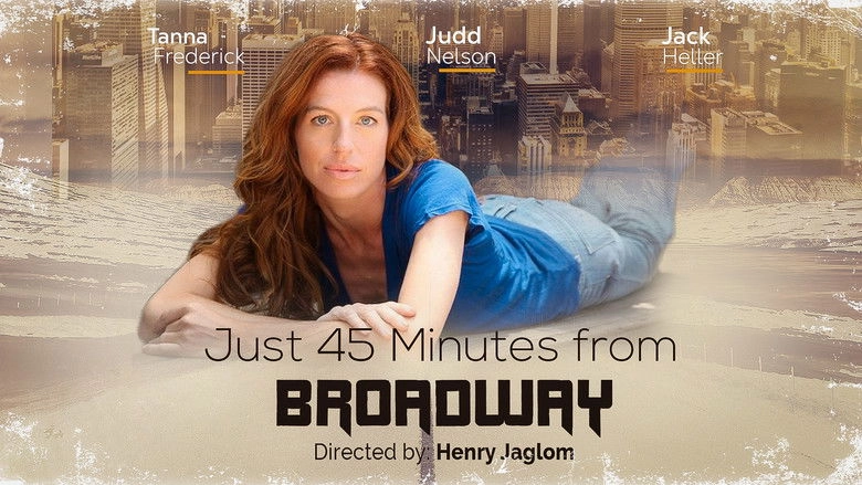 Just 45 Minutes From Broadway (2012)