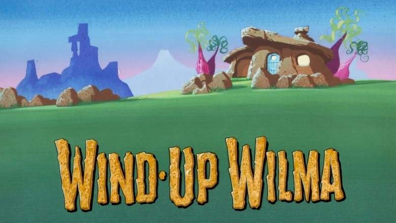 The Flintstones: Wind-Up Wilma (1981)