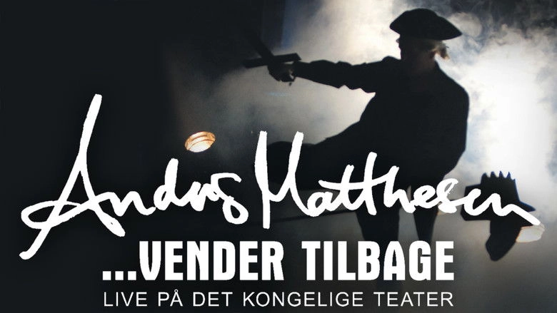 Anders Matthesen: Vender Tilbage (2009)