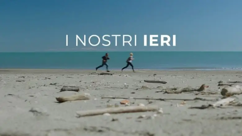 I Nostri Ieri (2023)