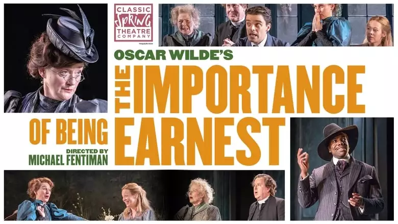The Importance Of Being Earnest (2018)