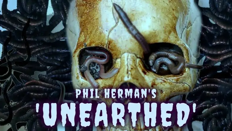 Phil Herman's Unearthed (2024)